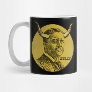 Theodore Roosevelt - Big Bully Mug